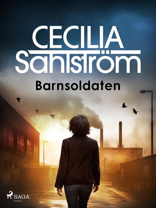 Titeldetaljer för Barnsoldaten av Cecilia Sahlström - Tillgänglig